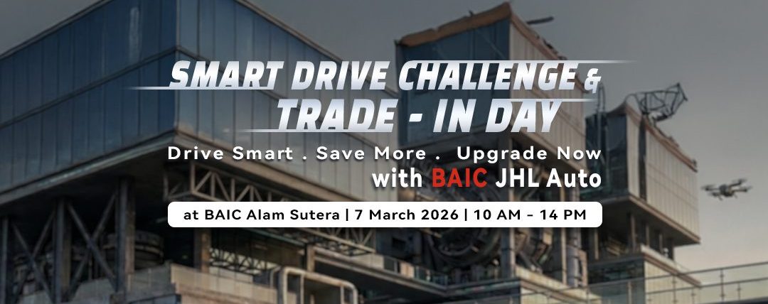 BAIC Smart Drive Challenge & Trade-In Day